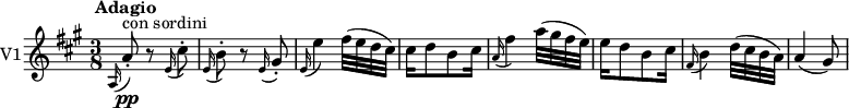 
\version "2.18.2"
 \new Staff \with { instrumentName = #"V1"}
 \relative c' {
    \key a \major 
    \tempo " Adagio"
    \time 3/8
    \tempo 4 = 50
    
     \grace a16 (a'8)-.  \pp  ^ \markup {con sordini}  r  \grace e16 (cis'8)-.
     \grace e,16 (b'8)-. r \grace e,16 (gis8)-.
     \grace e16 (e'4) fis32 (e d cis)
     cis16 d8 b cis16
     \grace a16 (fis'4) a32 (gis fis e)
     e16 d8 b cis16
     \grace fis,16 (b4) d32 (cis b a)
     a4 (gis8)
}
