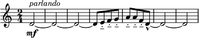 
\relative c' { \new Staff { \key c \major \time 2/4 \numericTimeSignature 
    d2~\mf^\markup { \italic "parlando" } | d~ | d~ | d8[ e-_ f-_ g-_] | a-_[ a-_ f-_ d~-^] | d2~ | d2 | }}
   