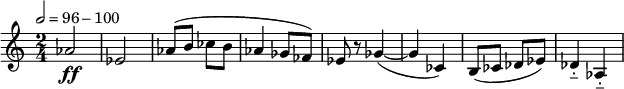 
{ \key c \major \tempo 2=96-100 \time 2/4 \relative c''
{
\ff as2 es2 as8 (b8 ces8 b8 as4 ges8 fes8) es8 r8 ges4(~4 ces,4) b8 (ces8 des8 es8) des4-_ as4-_}
}
