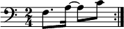 
{
    \relative c {
        \clef bass \time 2/4
        \repeat volta 2 { f8.[ a16]~ a8[ c] }
    }
}
