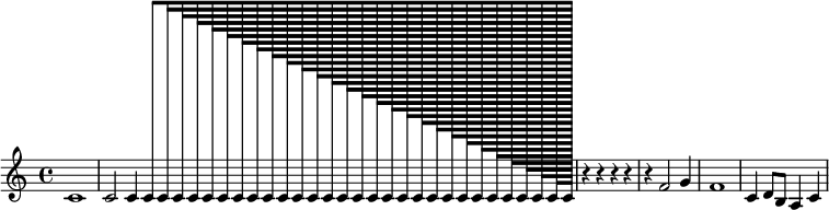 \relative c' {c1 c2 c4 c8 c16 c32 c64 c128 c256 c512 c1024 c2048 c4096 c8192 c16384 c32768 c65536 c131072 c262144 c524288 c1048576 c2097152 c4194304 c8388608 c16777216 c33554432 c67108864 c134217728 c268435456 c536870912 c1073741824 c r4 r4 r4 r4 r4 f2 g4 f1 c4 d8 b8 a4 c4}