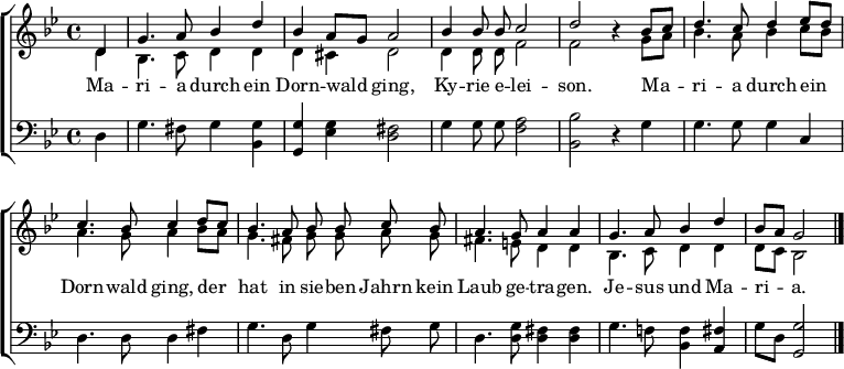 
\header { tagline = ##f }
\layout { indent = 0
  \context { \Score \remove "Bar_number_engraver" }
  \context { \Voice \remove "Dynamic_engraver" }
}
global = {
  \key g \minor
  \time 4/4
  \partial 4
}
voiceA = \relative c' { \global \autoBeamOff \set midiInstrument = #"flute"
  d4 | g4. a8 bes4 d | bes a8 [g] a2 |
  bes4 bes8 bes c2 | d2 r4
  bes8 [c] | d4. c8 d4 es8 [d] |c4. bes8 c4
  d8 [c] | bes4. a8 bes bes c bes | a4. g8 a4 a |
  g4. a8 bes4 d | bes8 [a] g2 \bar "|."
}
VoiceB = \relative c' { \global \autoBeamOff \set midiInstrument = #"acoustic guitar (steel)"
  d4\pp | bes4. c8 d4 d | d cis d2 |
  d4 d8 d f2 | f r4
  g8 [a] | bes4. a8 bes4 c8 [bes] |a4. g8 a4
  bes8 [a] | g4. fis8 g g a g | fis4. e8 d4 d |
  bes4. c8 d4 d | d8 [c] bes2 \bar "|."
}
bass = \relative c { \global \autoBeamOff \set midiInstrument = #"acoustic guitar (steel)"
  d4\pp | g4. fis8 g4 <g bes,> | <g g,> <g es> <fis d>2 |
  g4 g8 g <a f>2 | <bes bes,> r4
  g4 | g4. g8 g4 c, | d4. d8 d4
  fis | g4. d8 g4 fis8 g | d4. <g d>8 <fis d>4 <fis d> |
  g4. f!8 <f bes,>4 <fis a,> | g8 [d] <g g,>2  \bar  "|."
}
verse = \lyricmode {
  Ma -- ri -- a durch ein Dorn -- wald ging,
  Ky -- rie e -- lei -- son.
  Ma -- ri -- a durch ein Dorn -- wald ging,
  der hat in sie -- ben Jahrn kein Laub ge -- tra -- gen.
  Je -- sus und Ma -- ri -- a.
}
\score {
  \new ChoirStaff <<
    \new Staff \with { \consists "Merge_rests_engraver" }
    <<
      \clef treble
      \new Voice = "voiceA" { \voiceOne \voiceA }
      \addlyrics { \verse }
      \new Voice = "voiceB" { \voiceTwo \VoiceB }
    >>
    \new Staff \with { \consists "Merge_rests_engraver" }
    <<
      \clef bass
      \new Voice = "bass" { \bass }
    >>
  >>
  \layout { }
}
\score { << \voiceA \\ \VoiceB \\ \bass >> 
  \midi { \tempo 4=108
  \context { \Score midiChannelMapping = #'instrument }
  \context { \Staff \remove "Staff_performer" }
  \context { \Voice \consists "Staff_performer" }
  }
}
