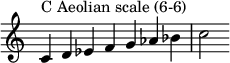  {
\override Score.TimeSignature #'stencil = ##f
\relative c' {
  \clef treble \time 7/4
  c4^\markup { C Aeolian scale (6-6) } d es f g aes bes c2
} }
