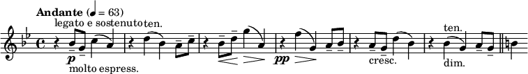 
\relative c'' { \clef treble \time 4/4 \tempo "Andante" 4 = 63 \key g \minor
 r4^"legato e sostenuto" bes8--\p_"molto espress." g-- c4( a) | r d(^"ten." bes) a8-- c-- | r4 bes8--\< d--\! g4(\> a,\!) |
 r\pp f'\>( g,)\! a8-- bes-- | r4 a8--_"cresc." g-- d'4( bes)| r bes(^"ten."_"dim." g) a8-- g-- \bar "||" b4}
