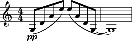  \relative c' { \clef treble \numericTimeSignature \time 4/4 g8(\pp d' a' e') e( a, d, g,~ | g1) } 