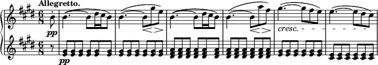 
\relative c'' {
  \new PianoStaff <<
   \new Staff {
    \key e \major \time 6/8 \set Score.tempoHideNote = ##t
    \tempo "Allegretto." 4=123 \partial 8
    b8-.\pp b4.~( b8 dis16 cis b8) b4.~( b8\< gis'\> e\! )
    b4.~( b8 dis16 cis b8) b4.~( b8\< a'\> fis\! )
    gis4.-\cresc ~( gis8 fis e) e4.~( e8 dis cis\! )
   }
   \new Staff {
    \key e \major \time 6/8
    r <gis e>\pp q q q q q q q q q q q
    <a fis dis> q q q q q q q q q q q
    <gis e> q q q q q <e cis> q q q q q
   }
  >>
 }
