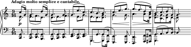 
 \relative c' {
  \new PianoStaff <<
   \new Staff { \key c \major \time 9/16 \tempo "Adagio molto semplice e cantabile." \partial 8.
    <<
     { c'8\p( g16) g4. d'8( g,16) g4. g8. g([ e' c]) c[ b b] c\<([ e g]) g\>([ f d8 c16\!]) b8.([ c d8 g,16]) g4. }
    \\
     { e8. e([ f d]) d([ e f]) s e[ g] e[ d <g d>] g4. g8. a4. a8 <a d,>16 <g d>8.[ <g c,> <g d>8 d16~] d8 }
    >>
   }
   \new Staff { \key c \major \time 9/16 \clef bass
    <<
     {
      <g,, c,>8. <g c,>[ <g d> <g b,>] <g b,>[ <g c,> <g d>] <g e>[ <g c,> <g e>] g,[ g' g8( f16]
      <e e,>4.) <e e,>8. <d d,>4. <f f,>8 <fis fis,>16 g8.([ a b8) b16~] b8
     }
    \\
     { s8. | s4. s8. | s4. s8. | s4. s8. | g,4.~ g8[ f16] | s4. s8. | s4. s8. | g4. }
    >>
   }
  >>
 }
