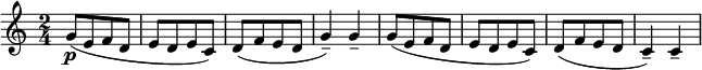 
\relative c'' {  
   \new Staff { \key c \major  \time 2/4 
    [ g8\p( e f d ] | [ e d e c) ] | [ d( f e d ] | g4--) g4-- |  
    [ g8( e f d ] | [ e d e c) ] | [ d( f e d ] | c4--) c4-- |  }
 }
