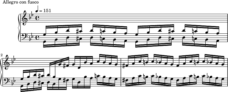 
\version "2.18.2"
\header {
  tagline = ##f
}
upper = \relative c' {
  \clef treble 
  \key g \minor
  \time 4/4
  \tempo 4 = 151
  %\autoBeamOff

   %%Montgeroult — Étude 39 (pdf p. 110)
   
   \change Staff = "lower" \stemUp \repeat unfold 2 { g16 bes d cis d c bes a }
   g16 bes d cis d bes \change Staff = "upper" g' fis g d bes' a c bes a g
   \repeat unfold 2 { fis16 a c b c bes a g }

}

lower = \relative c {
  \clef bass
  \key g \minor
  \time 4/4

   \stemDown \repeat unfold 2 { g16 bes d cis d c bes a }
   g16 bes d cis d bes g' fis g d bes' a c bes a g
   \repeat unfold 2 { fis16 a c b c bes a g }

}

  \header {
    piece = "Allegro con fuoco"
  }

\score {
  \new PianoStaff <<
    \new Staff = "upper" \upper
    \new Staff = "lower" \lower
  >>
  \layout {
    \context {
      \Score
      
    }
  }
  \midi { }
}
