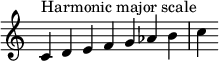  {
\override Score.TimeSignature #'stencil = ##f
\relative c' { 
  \clef treble \time 7/4
  c4^\markup { Harmonic major scale }  d e f g aes b c
} }
