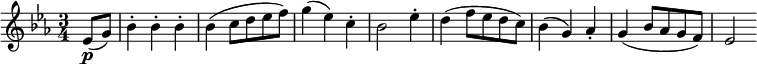 
\relative c'' {
\time 3/4
\key ees \major
\partial 4
ees,8\p( g)
bes4-. bes-. bes-.
bes( c8 d ees f)
g4( ees) c-.
bes2 ees4-.
d( f8 ees d c)
bes4( g) aes-.
g( bes8 aes g f)
ees2
}
