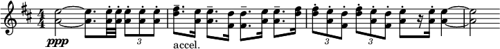 
  \relative c'' { \set Staff.midiInstrument = #"trumpet" \clef treble \key d \major \numericTimeSignature \time 4/4 <e a,>2~\ppp <e a,>8. <e a,>32-. <e a,>-. \times 2/3 { <e a,>8-. <e a,>-. <e a,>-. } | <fis d>8.--_"accel." <e a,>16 <e a,>8.-- <d fis,>16 <d fis,>8.-- <e a,>16 <e a,>8.-- <fis d>16 | \times 2/3 { <fis d>8-. <e a,>-. <d fis,>-. } \times 2/3 { <fis d>8-. <e a,>-. <d fis,>-. } <e a,>8-.[ r16 <e a,>-.] <e a,>4~ | <e a,>2 }
