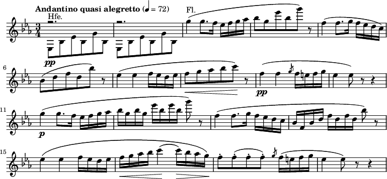 {
 \key c \minor \tempo "Andantino quasi alegretto" 4=72 \time 3/4 \relative c' {
<<
  \relative { r2. r2.}
  \\
  \relative { ees8^"Hfe."\pp bes'8 ees8 bes8 g'8 bes,8| ees,8 bes'8 ees8 bes8 g'8 bes,8 }
>>
g''4^"Fl."( g8. f16 ees16 f16 g16 aes16| bes8 g8 ees'8 bes8 g'8) r8| f,4( f8. g16 f16 ees16 d16 c16)| bes8( d8 f8 d8 bes'8) r8|
ees,4( ees4 f16 ees16 d16 ees16| f8\< g8 aes8 bes8 c8\!) r8| f,4\pp( f4 \slashedGrace g8 f16 e16 f16 g16| ees4 ees8) r8 r4|
g4\p( g8. f16 ees16 f16 g16 aes16| bes16 g16 bes16 g16 ees'16 bes16 ees16 bes16 g'8) r8|
f,4( f8. g16 f16 ees16 d16 c16| bes16 f16 bes16 d16 f16 d16 f16 d16 bes'8) r8|
ees,4\( ees4 f16 ees16 d16 ees16| f16\< g16 aes16 bes16 c4\!( c16\>) bes16 aes16 g16\!\)| f8-. f8-.( f8-. f8-.) \slashedGrace g8 f16( e16 f16 g16| ees4 ees8) r8 r4
 }
}