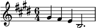  \relative c'' {\time 6/4 \key e \major gis4 fis e b2. |}