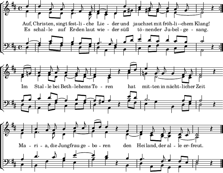 
\header { tagline = ##f }
\layout { indent = 0\cm
  \context { \Score \remove "Bar_number_engraver" }
  \context { \Voice \remove "Dynamic_engraver" }
}
global = {
  \key d \major
  \time 4/4
  \partial 4
}
rightOne = \relative a' { \voiceOne
  \global \autoBeamOff \set Staff.midiInstrument = "church organ"
   { \repeat volta 2 { d4^\ff | d a8 a g4 fis8 e | fis4 (e) d d' | cis b8 a b4 a8 gis | a2 r4 }
 fis8^\mf [(g!)] | a4 a8 a a4 g8 fis | fis4 e r4
 cis'8 [(d)] | e4 g,8 g g4 fis8 e | fis2 r4 \bar "" \break
 a4 | b a8 a b4 cis8 cis | cis [(d8)] d4 r4
 \tempo 4 = 102 g,^\ff | fis e8 d e4 d8 cis | d2 r4 \bar  "|." }
}
words = \lyricmode {
Auf, Chris -- ten, singt fest -- li -- che Lie -- der
und jauch -- zet mit fröh -- li --chem Klang!
Im Stal -- le bei Beth -- le -- hems To -- ren
hat mit -- ten in nächt -- li -- cher Zeit
Ma -- ri -- a, die Jung -- frau ge -- bo -- ren
den Hei -- land, der al -- le er- freut. }
repeated = \lyricmode {
Es schal -- le auf Er -- den laut wie -- der
süß tö -- nen -- der Ju -- bel -- ge -- sang. }
rightTwo = \relative a' { \voiceTwo
  \global % \set Staff.midiInstrument = "church organ"
   { \repeat volta 2 { fis4 | d e8 [d] d4. cis8 | d4 cis d fis8 gis | a4 gis8 fis~ fis4 e~ | e2 r4 }
  d4^\p | e fis8 d e4~ e8 d ~ | d4 cis r4 a' | g! d2~ d8 cis | d2 r4 \bar "" \break
  e | fis4. e8 d4 g~ | g fis r d~^\f | d cis8 b~ b4 a~ | a2 r4 \bar "|." }
}
leftOne = \relative c' { \voiceThree
  \global \set Staff.midiInstrument = "church organ"
  { \repeat volta 2 { a4~ | a4 cis8 a b4 a8 g | a4. g8 fis4 b8 d | e4 d8 cis d4 cis8 b | cis2 r4 }
  a8^\p b | cis4 d8 a~ a4 b8 a~ | a gis a4 r4 e'8 d | b2. a8 g | a2 r4 \bar "" \break
  a4 | d4. cis8 b4 e4~ | e d4 r4 b_\f | a4. fis8 g4 fis8 e | fis2 r4 \bar  "|." }
}
leftTwo = \relative c' { \voiceFour
  \global % \set Staff.midiInstrument = "church organ"
  { \repeat volta 2 { d,4 | fis a8 fis g4 d8 e | d4 a d b | cis e8 fis b,4 cis8 e | a,2 r4 }
  d8\p b | a4 d8 fis cis4 e8 fis | d4 a r a'8 fis | e4 g b, d8 e | d2 r4 \bar "" \break
  cis | b fis' g e | a b r4 b,\f | d a8 b g4 a | d2 r4 \bar  "|." }
}
\score {
  \new ChoirStaff <<
    \new Staff = "right" \with { \consists "Merge_rests_engraver" }
    << { \new Voice = "singer" \rightOne } 
       { \new Voice \rightTwo } >>
    \new Lyrics \lyricsto "singer" \words
    \new Lyrics \lyricsto "singer" \repeated
    \new Staff = "left" \with { \consists "Merge_rests_engraver"
    } { \clef bass << \leftOne \\ \leftTwo >> }
  >>
  \layout { \set Score.tempoHideNote = ##t }
}
\score { \unfoldRepeats
         { << \rightOne \\ \rightTwo \\ \leftOne \\ \leftTwo >> } 
         \midi { \tempo 4=112 }
}
