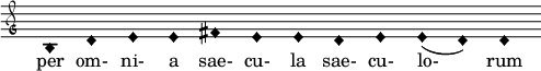  { \clef "petrucci-g" \override Staff.TimeSignature #'stencil = ##f \set Score.timing = ##f \override Voice.NoteHead #'style = #'harmonic-black b1 d'1 e'1 e'1 fis'1 e'1 e'1 d'1 e'1 e'1 (d'1) d'1 } \addlyrics { per om- ni- a  sae- cu- la sae- cu- lo- rum } 