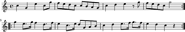 \relative c'
{ \key c \major \time 4/4 
\repeat volta 2 {c'4 g e' c 8 g' | f e d c c b a g | c4 d e r8 g | f e d c g'2 | } \repeat volta 2 {g4 e8. g16 f4 d8. f16 | e 4 c8. e16 d8 g, a b | c4 d e8. f16 g8. f16 e4 d c4 r } }
\addlyrics {
<<
{}
>>
}
