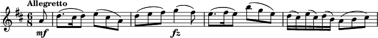 
\version "2.18.2"
\relative c'' {\set Staff.midiInstrument = #"violin"
  \key d \major
  \time 6/8
  \tempo "Allegretto"
  \tempo 4 = 66
  \partial 8 a8\mf
  d8. (cis16 d8) e (cis a)
  d (e fis) g4\fz (fis8)
  e8. (fis16 e8) b' (g e)
  d16 (cis) e (cis) d (b) a8 (b cis)
}
