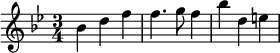 
 \relative c'' {
   \time 3/4
   \key bes \major
   bes4 d f | f4. g8 f4 | bes d, e |
}
