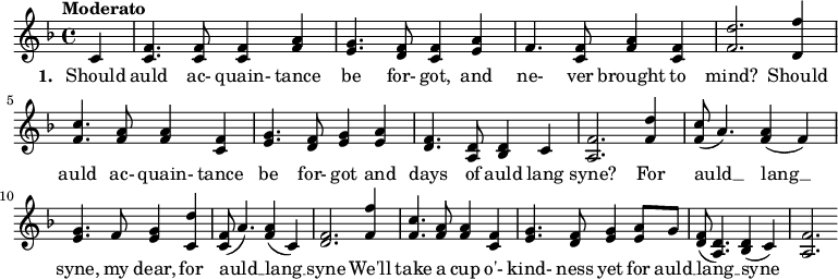 \new PianoStaff <<
\new Staff { \time 4/4 \key f \major \tempo "Moderato" <<
\new Voice = "melody" { \relative d' { \stemUp
\partial 4
c4 | <c f>4. <c f>8 <c f>4 <f a> | <e g>4. <d f>8 <c f>4 <e a> | f4. <c f>8 <f a>4 <f c> | <f d'>2.
<d f'>4 | <f c'>4. <f a>8 <f a>4 <c f> | <e g>4. <d f>8 <e g>4 <e a> | <d f>4. <a d>8 <bes d>4 c | <a f'>2.
<f' d'>4 | <f c'>8 (a4.) <f a>4 (f) | <e g>4. f8 <e g>4 <c d'> | <f c>8 (a4.) <f a>4 (c) | <f d>2.
<f f'>4 | <f c'>4. <f a>8 <f a>4 <c f> | <e g>4. <d f>8 <e g>4 <e a>8 g | <d f> (<a d>4.) <bes d>4 (c) | <a f'>2. } } >> }

\new Lyrics \lyricsto "melody" { \set stanza =
#"1. " Should auld ac- quain- tance be for- got, and ne- ver brought to mind?
Should auld ac- quain- tance be for- got and days of auld lang syne?
For auld __ lang __ syne, my dear, for auld __ lang __ syne
We'll take a cup o'- kind- ness yet for auld __ lang __ syne"" }
>>

