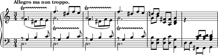 
\relative c'' {
  \new PianoStaff <<
   \new Staff {
    \key c \major \time 3/4 \set Score.tempoHideNote = ##t \tempo "Allegro ma non troppo." 4=78
    <<
     { 
      g2.*5/6\startTrillSpan \once \hideNotes g8\stopTrillSpan f'4. dis8 f e
      g,2.*5/6\startTrillSpan \once \hideNotes g8\stopTrillSpan f'4. dis8 f e
      d![ d] <fis, c> <fis a,> <g d b>4 e\rest s2
     }
    \\
     {
      f4.( dis8 f e) g2.*5/6\startTrillSpan \once \hideNotes g8\stopTrillSpan
      f4.( dis8 f e) g2.*5/6\startTrillSpan \once \hideNotes g8\stopTrillSpan g8[ b]
     }
    >>
   }
   \new Staff { \key c \major \time 3/4 \clef bass
    <<
     {
      r8 g,4 b c8 r g4 b c8 r g4 b c8 r g4 b c8
      s2. s4 <d c a>8 q <d b g>4
     }
    \\
     { c,2. c c c <b' d,>8[ <g d>] <a d,> <c d,> <g g,>4 d8-.[ d-.] fis,-. fis-. g4 }
    >>
   }
  >>
 }
