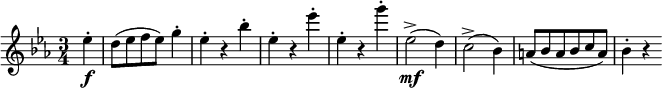 
\relative es'' {
  \key es \major \time 3/4
  \partial 4 es4-. \f
  d8( es f es) g4-. | es4-. r bes'-. | es,-. r es'-. | es,-. r g'-.
  es,2->( \mf d4) | c2->( bes4) | a8( bes a bes c a) | bes4-. r
} 