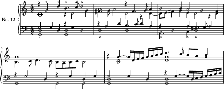 
\version "2.14.2"
\header {
  tagline = ##f
}
upper = \relative c' {
  \clef treble 
  \key a \minor
  \time 4/2
  \tempo 2 = 50
  \autoBeamOff
  \set Staff.midiInstrument = #"harpsichord"

    << { r4 g'2^1 d'4^2 b4.^3 c8^4 d2^5 } \\ { << d,1 b1 >> r4 d2 g4 } >> 
    << { a1 r4 fis4. g8 a4 } \\ { fis4. g8 a2 d, r4 d4~ } >> 
    << { b'2 b4 a2 g fis4 } \\ { d8 e fis4 g e d2 r4 d4 } >> 
    << { g1 } \\ { b,4. c8 d4. c8 b a b c b2 } >> 
   << { a'4\rest g4~ g16 d e f g a b c } \\ { s4 << d,2 b >> } >> 
   << { d'4. c8 b a b4 } \\ { s2 s4 g4 } \\ { << g1 d >> }  >>

}

lower = \relative c {
  \clef bass
  \key a \minor
  \time 4/2
  \set Staff.midiInstrument = #"harpsichord"

    << { g'2 g4 d r4 g4 d2 } \\ { << d1 g,1_1 >> << d'1 g,1 >> } >> 
    << { r4 a'2 d4 b4. c8 d4 a } \\ { d,1_2 d } >> 
    << { r4 d2 a'4 fis4. g8 a2 } \\ { b,2._3 c4_4 d1_5 } >> 
    << { r4 g2 d4 r4 g4 d g } \\ { g,1 g2 g } >> 
    << { g'2 g4 d } \\ { << d1 g,1 >> } >> 
    << { r4 g'4~ g16 d e f g a b c } \\ { << d,1 g,1 >> } >> 
}

\score {
  \new PianoStaff <<
    \set PianoStaff.instrumentName = #"No. 12"
    \new Staff = "upper" \upper
    \new Staff = "lower" \lower
  >>
  \layout {
    \context {
      \Score
      \remove "Metronome_mark_engraver"
    }
  }
  \midi { }
}
