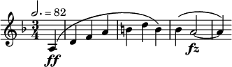 {
{ \time 3/4 \key f \major \partial 4 \tempo 2. = 82
  {  a4\( \ff  d' f' a'  b' d'' b'\) | bes'\( a'2~  \fz | a'4 \)  } }
}