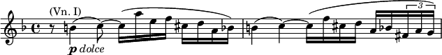  \relative g' { \key d \minor \time 4/4 r8^\markup { (Vn. I)} b4_\markup { \dynamic p \italic { dolce } }( c8~) c16( a' e f cis d a bes) | b4( c~) c16( f cis d a bes \times 2/3 { fis a g) } }