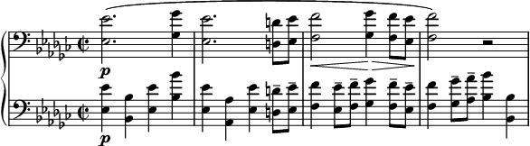 
\relative c {
  \new PianoStaff <<
    \new Staff {
      \set Staff.midiInstrument = #"piano" \key ees \minor \clef bass \time 2/2 \set Score.tempoHideNote = ##t \tempo 2 = 60
      <es es'>2. \p (<ges ges'>4 |
      <es es'>2. <d d'>8 <es es'>8 |
      <f f'>2 \< <ges ges'>4 \! \> <f f'>8 <es es'>8 |
      <f f'>2 \!) r2 |
    }
    \new Staff {
      \set Staff.midiInstrument = #"piano" \key ees \minor \clef bass \time 2/2
      <es es'>4 \p <bes bes'>4 <es es'>4 <bes' bes'>4 |
      <es, es'>4 <as, as'>4 <es' es'>4 <d d'>8 -- <es es'>8 -- |
      <f f'>4 <es es'>8 -- <f f'>8 -- <ges ges'>4 <f f'>8 -- <es es'>8 -- |
      <f f'>4 <ges ges'>8 -- <as as'>8 -- <bes bes'>4 <bes, bes'>4 |
    }
  >>
}
