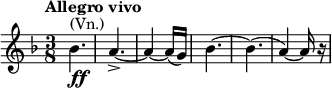  \relative d'' { \key d \minor \time 3/8 \tempo "Allegro vivo" bes4.^\markup { (Vn.)}_\markup { \dynamic ff } a4.->~ | a4~ a16( g) | bes4.~ | bes4.( | a4)~ a16 r16 }