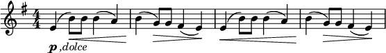 
\relative c' { \time 4/4 \clef treble \key e \minor \numericTimeSignature 
  e4-\markup { \dynamic p \italic { ,dolce} }( b'8)\< b b4( a) | b(\! g8\>) g fis4( e)\! | 
  e4(\< b'8) b b4( a) | b(\! g8\>) g fis4( e)\! |
  }
