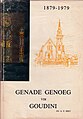 Genade genoeg vir Goudini 1879–1979.