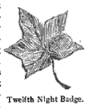 Twelfth Night Badge