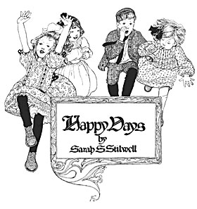 Happy Days, pen and ink, book title page, 1902