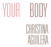 Description de l'image Christina Aguilera - Your Body logo.png.