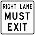 R3-33TR Right lane must exit