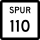 State Highway Spur 110 marker