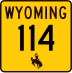 Wyoming Highway 114 marker