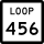 State Highway Loop 456 marker