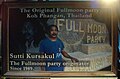 Full Moon Party creator Sutti Kursakul. Poster at Paradise Bungalows, Haad Rin, Ko Pha-ngan, 2016.