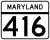 Maryland Route 416 marker