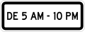 R-3-7 Applies from 5AM-10PM