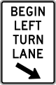 R3-20L Begin left turn lane