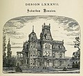 Hobbs' Architecture - Design LXXXVII - Suburban Mansion engraving, ca. 1876. Weigley Mansion (Heidelberg Hall) was the only structure ever built using this design.