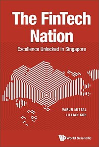 Fintech Nation - Excellence Unlocked in Singapore