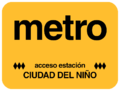 Letrero utilizado en los accesos a la estación hasta 1997.