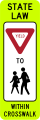 R1-6b In-street school crossing (within crosswalk)