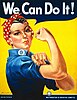 Wartime poster portraying a woman wearing a red bandana to hold her hair, looking at the viewer, the right arm extended with the hand raised high and clenched, the left hand rolling up the right sleeve of a worker's coverall. Words at the top read, "We Can Do It!"