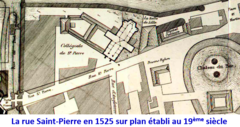 Rue Saint-Pierre en 1525